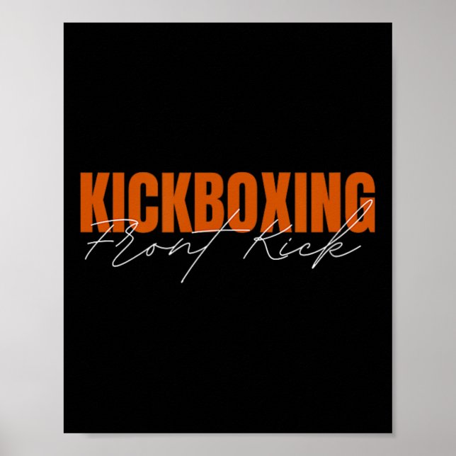 Front Kick Kickboxen  Poster (Vorne)