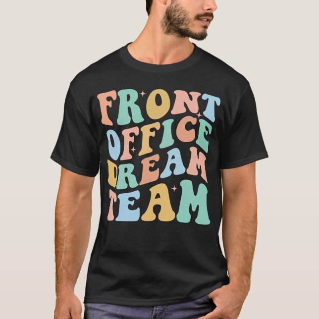 Front Office Dream Team School Secretary Squad Cur T-Shirt (Vorderseite)
