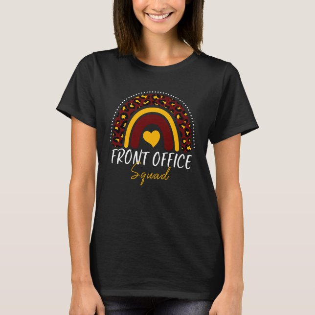 Front Office Squad Administrative Assistant School T-Shirt (Vorderseite)