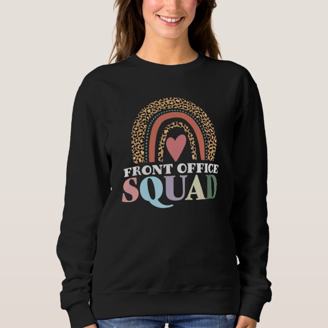 Front Office Squad Leopard Rainbow Zurück zur Schu Sweatshirt (Vorderseite)