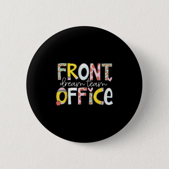 Front Office Traumteam Zurück zur Schule Erster Sc Button (Vorderseite)