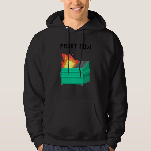 Front Row Dumpster Fire 8 Bit Hoodie (Vorderseite)
