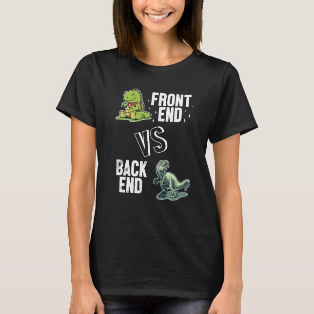 Frontend VS Backend Developer Vollstapel-Software T-Shirt (Vorderseite)