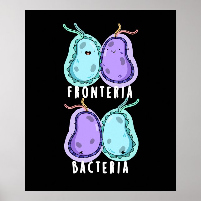 Fronteria Bacteria Funny Biology Pub Dark BG Poster (Vorne)