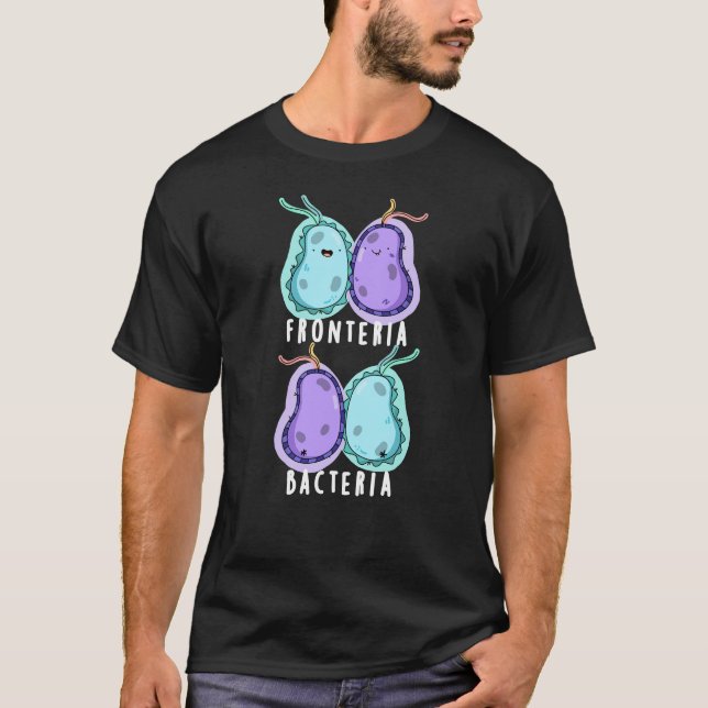 Fronteria Bacteria Funny Biology Pub Dark BG T-Shirt (Vorderseite)