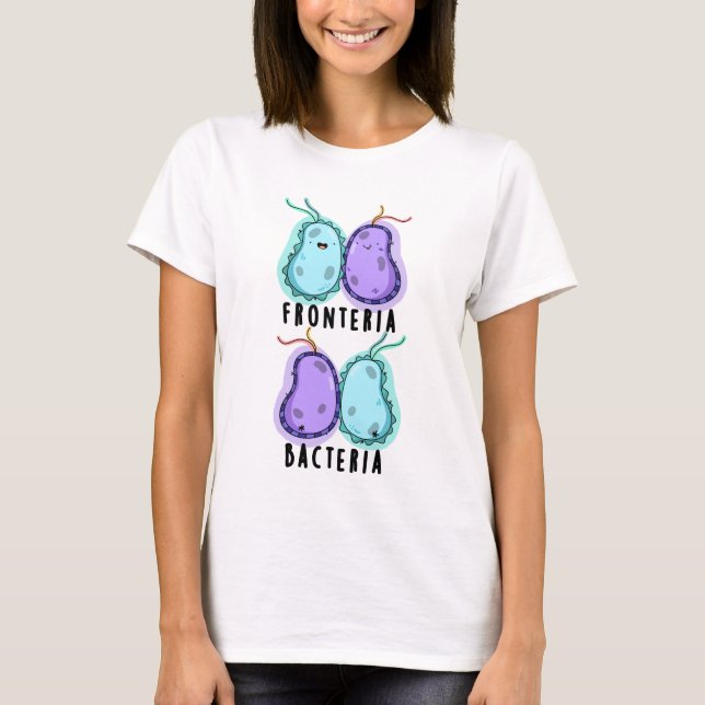 Fronteria Bacteria Funny Biology Pub T-Shirt (Vorderseite)