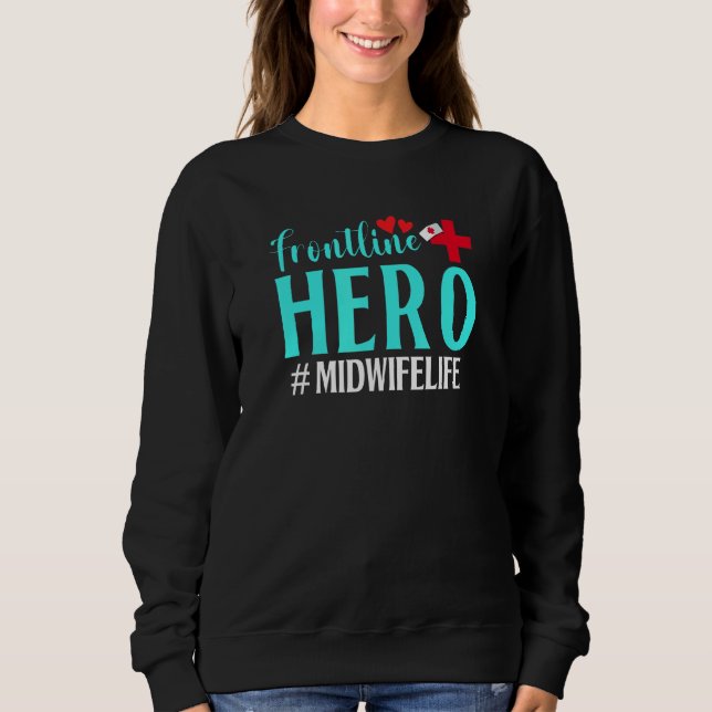 Frontline Hero Midfrau Life Frontline Essen Sweatshirt (Vorderseite)