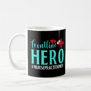 Frontline Hero Nurse Practitioner Worker Frontline Kaffeetasse