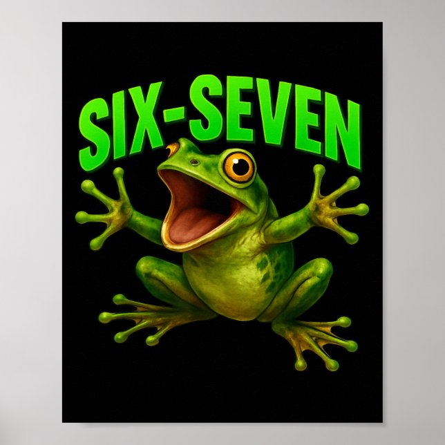 Frosch 67 Meme Sechs Sieben Lustig Gen Alpha  Poster (Vorne)