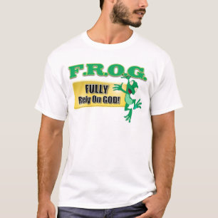 FROSCH-CHRISTLICHES AKRONYM BERUHEN VÖLLIG AUF T-Shirt