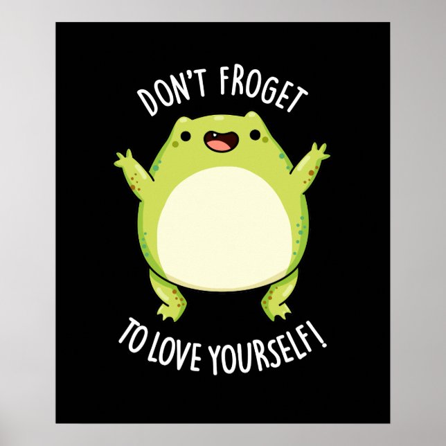 Frosch dich nicht zu Liebe, du Dummkopf BG Poster (Vorne)