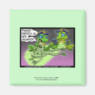 Frosch Homicide Police Cartoon Novelty Magnet