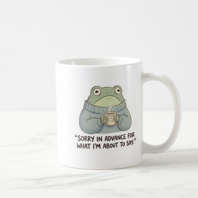 Frosch-Kaffeetasse mit der Entschuldigung im Vorau Kaffeetasse (Rechts)