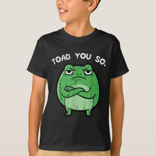 Frosch Kröte Lustiger Spruch Meme Tier Frauen Männ T-Shirt