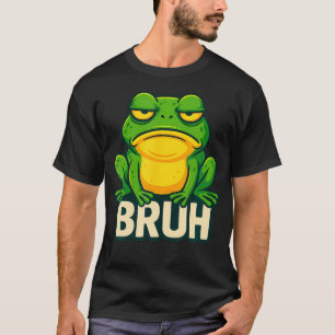 Frosch mit Einstellung - Bruh Meme T-Shirt