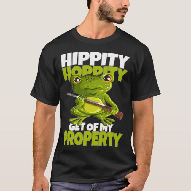 Frosch mit Gun-Hippity-Hoppe aus meiner Eigenschaf T-Shirt (Vorderseite)