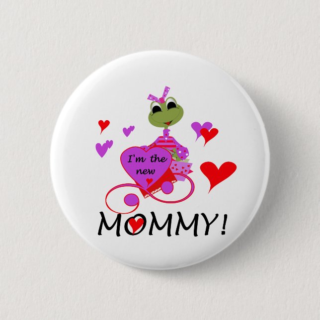 Frosch New Mommy T - Shirt und Geschenke Button (Vorderseite)