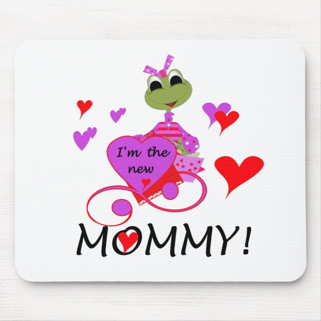 Frosch New Mommy T - Shirt und Geschenke Mousepad (Vorne)