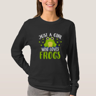 Frosch nur ein Mädchen, das Frösche Toad Frosch Li T-Shirt