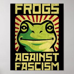 Frösche gegen Faschismus demonstrieren für Demokra Poster