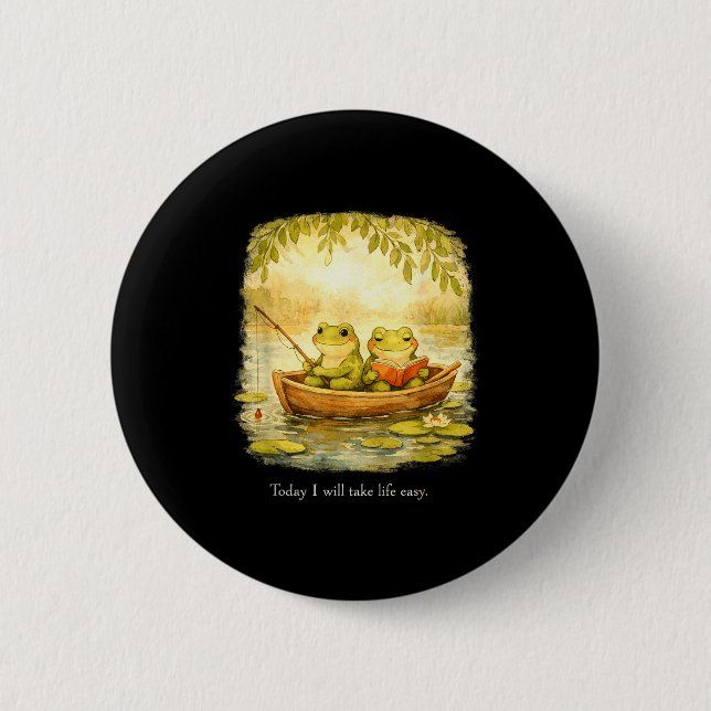 Frösche ich werde das Leben leicht friedlich ruhig Button (Vorderseite)