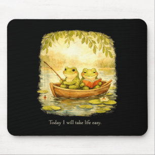 Frösche ich werde das Leben leicht friedlich ruhig Mousepad