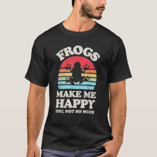 Frösche machen mich glücklich, du nicht so sehr lu T-Shirt