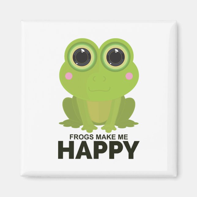 Frösche machen mich glücklich magnet (Vorne)