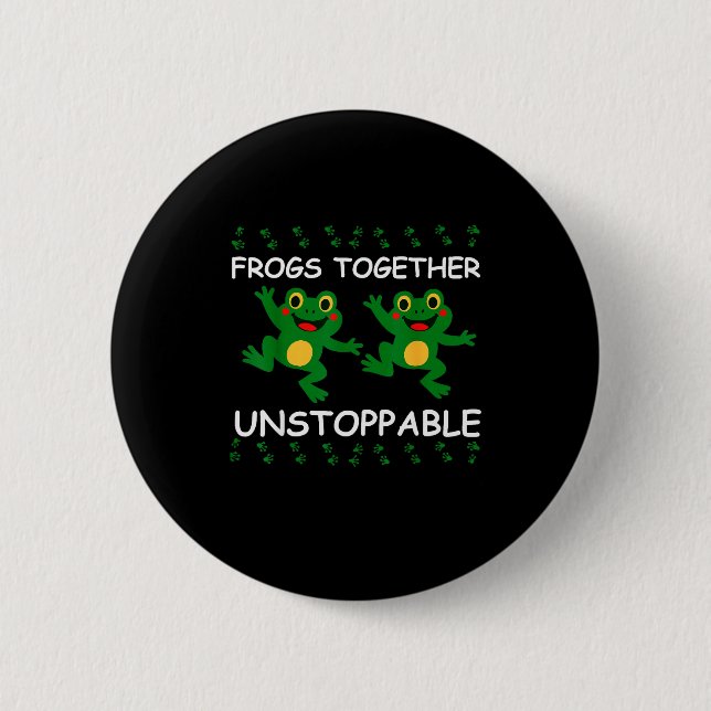 Frösche zusammen unaufhaltsam lustige Tierliebhabe Button (Vorderseite)