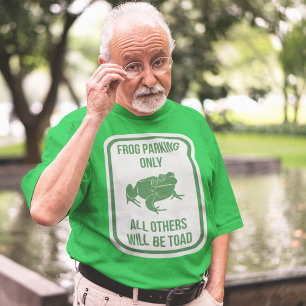 Froschparkplatz nur ein Zeichen funny Grafik T-Shirt