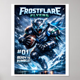 Frostflare Flyers Robot Football Poster
