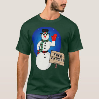 Frostfrei von den Kranken T-Shirt