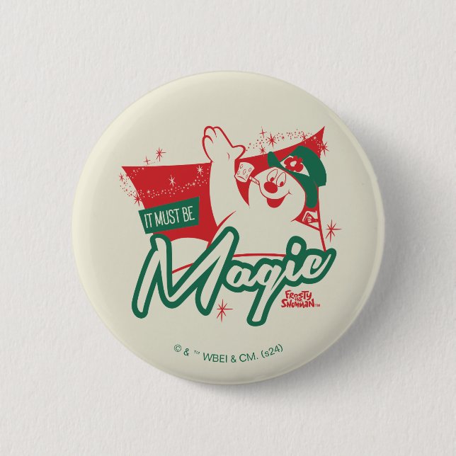 Frostig der Schneemann - Es muss magisch sein Button (Vorderseite)