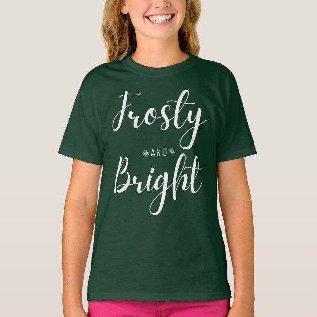 Frosty & Bright Christmas T-Shirt (Vorderseite)
