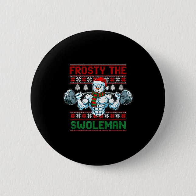 Frosty der Swoleman hässlicher Weihnachtspullover  Button (Vorderseite)