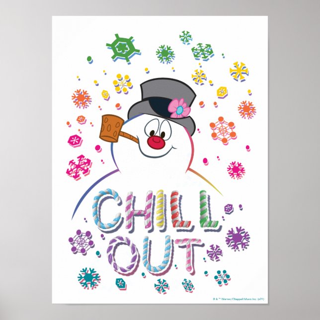 Frosty the Snowman™ | "Chill Out" Regenbogenfarben Poster (Vorne)