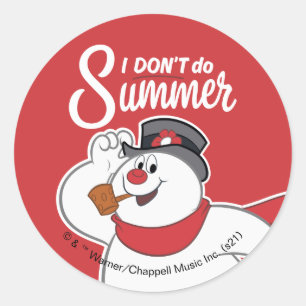 Frosty the Snowman™ Ich mache keinen Sommer Runder Aufkleber