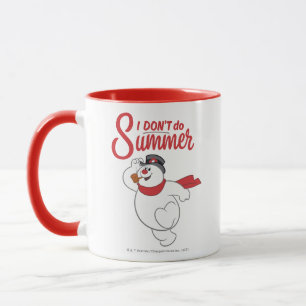 Frosty the Snowman™ Ich mache keinen Sommer Tasse