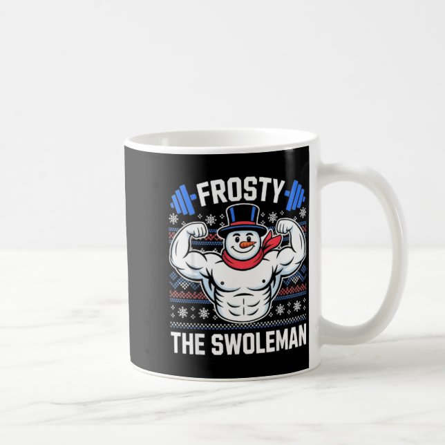 Frosty The Swoleman Funny Ugly Christmas Sweater G Kaffeetasse (Rechts)