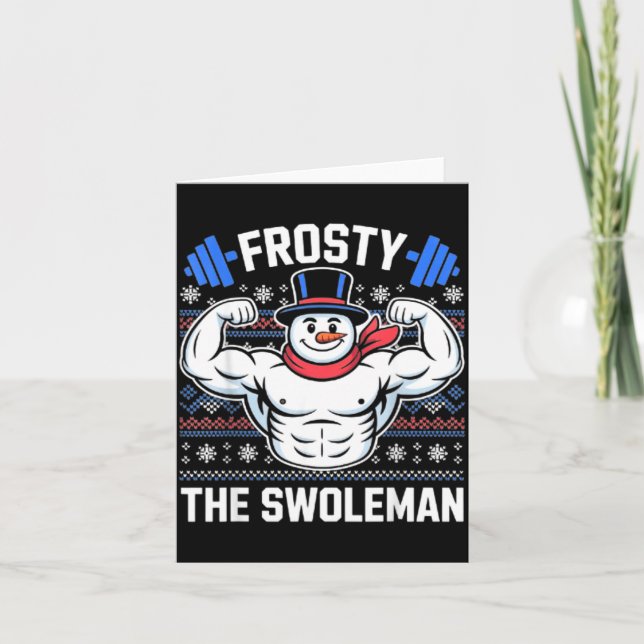 Frosty The Swoleman Funny Ugly Christmas Sweater G Karte (Vorderseite)