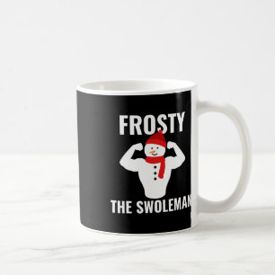 Frosty the Swoleman Snowman Workout Gym Weihnachte Kaffeetasse