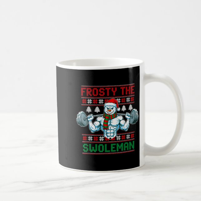 Frosty The Swoleman Ugly Christmas Sweater Funny S Kaffeetasse (Rechts)
