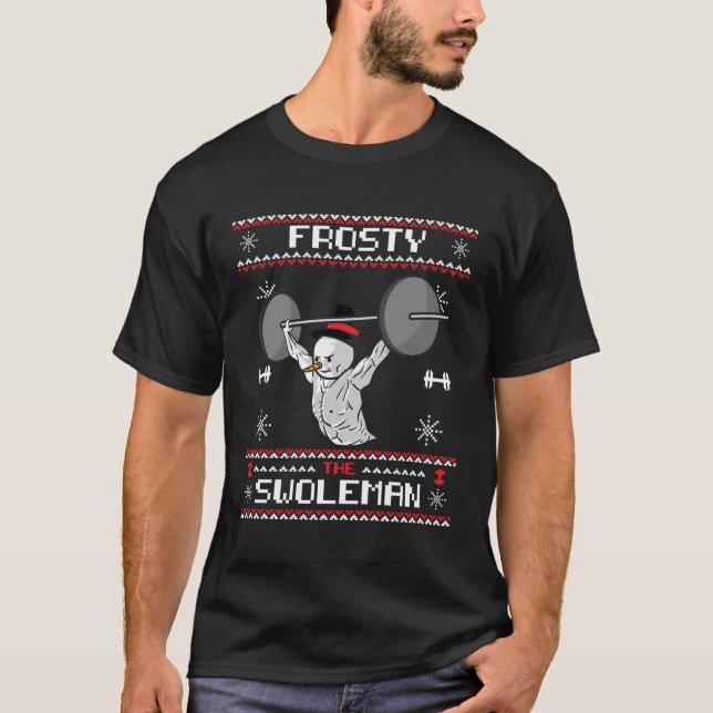 Frosty The Swoleman Ugly Christmas Sweater Funny S T-Shirt (Vorderseite)