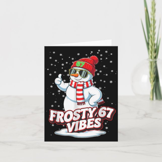 Frosty Vibes 67 Snowman For Winter - Six Seven Mem Karte (Vorderseite)