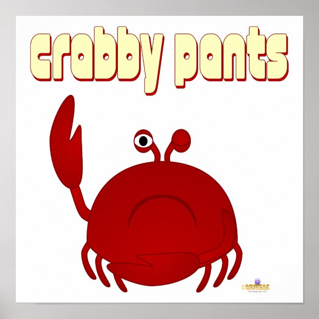 Frowning Red Crab Pants Poster (Vorne)