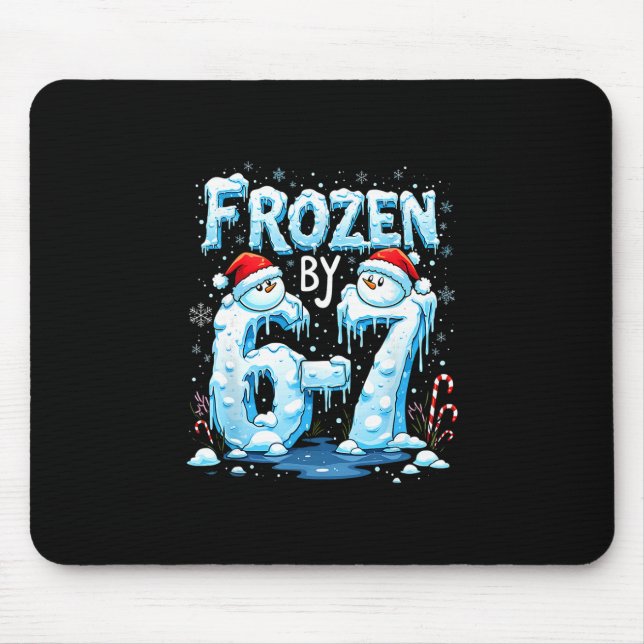 Frozen 6 Number 67 Six Seven Meme  Mousepad (Vorne)