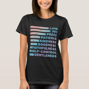 Frucht des Geistes - Christliches Bibelverse - Lie T-Shirt