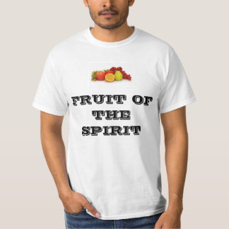 Frucht des Geistes T-Shirt