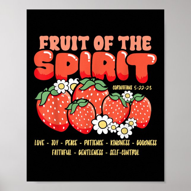 Früchte des Geistes Christlicher Glaube Bibelvers  Poster (Vorne)