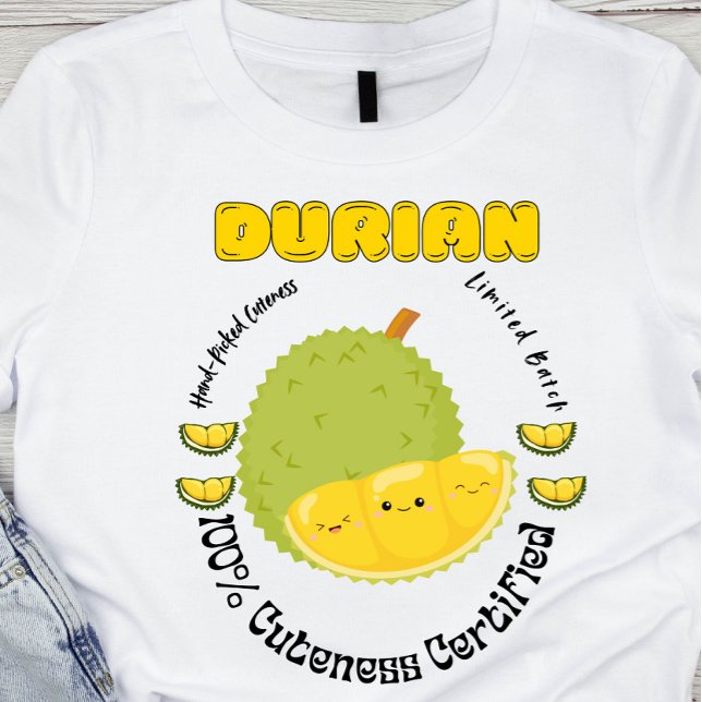 Früchteetikett Handgepickte Durian  T-Shirt (Von Creator hochgeladen)